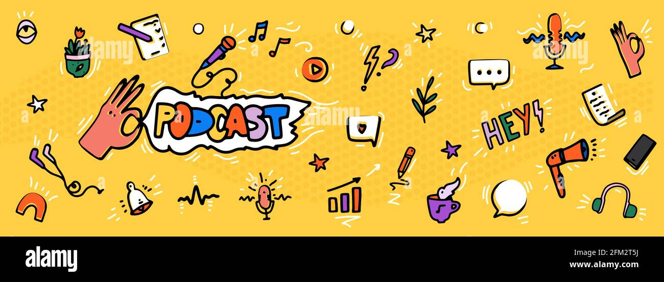 Banner podcast con logo ed elementi disegnati a mano in stile fumetto. Illustrazione vettoriale. Ottimo per podcasting, broadcasting, media hosting Illustrazione Vettoriale