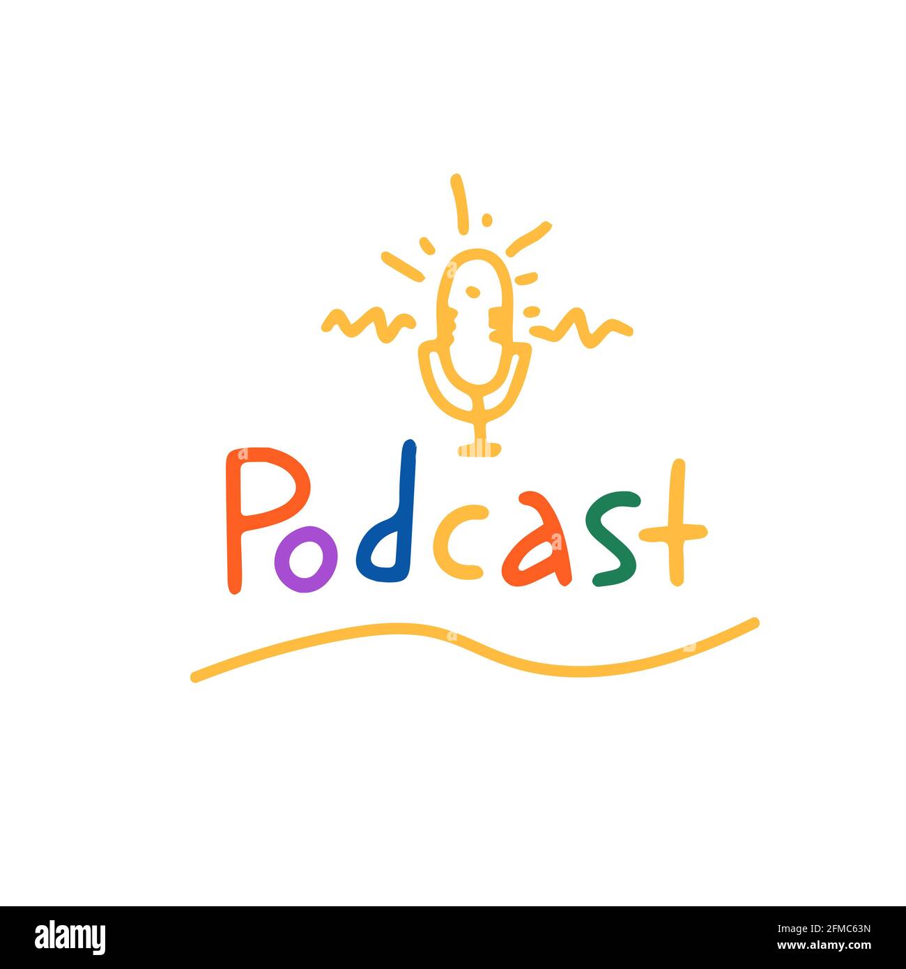 Podcast colorato logo disegnato a mano. Divertente cartoon doodle titolo con icona microfono. Ottimo per podcasting, broadcasting, media hosting, web rad Illustrazione Vettoriale