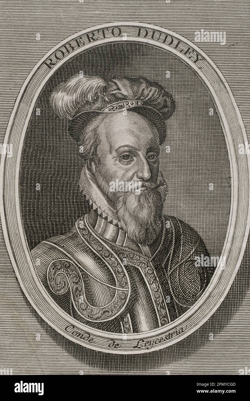 Robert Dudley (1532-1588). Primo conte di Leicester. Nobiluomo e statista inglese. Verticale. Incisione. Guerre delle Fiandre. Edizione pubblicata ad Anversa, 1748. Foto Stock