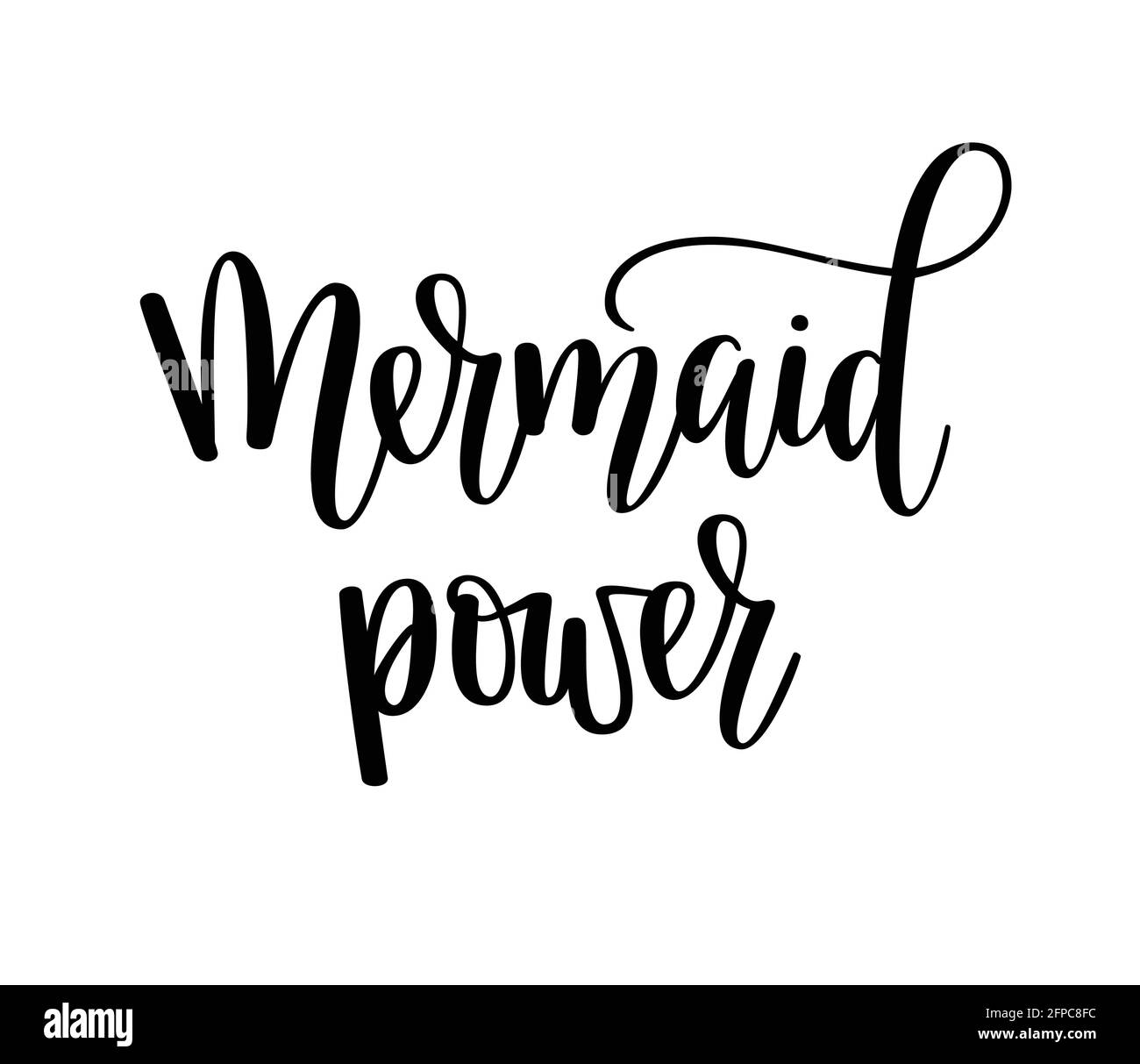 Design con scritta vettoriale Mermaid Power Illustrazione Vettoriale