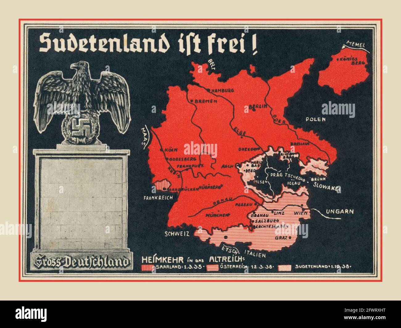 1930 's 'Sudetenland è libero' propaganda ' ift frei ' con mappa di una grande Germania Anschluss nazista Propaganda anni '30 Poster Carta GERMANIA LORDA con l'aquila tedesca e il simbolo di Swastika Foto Stock