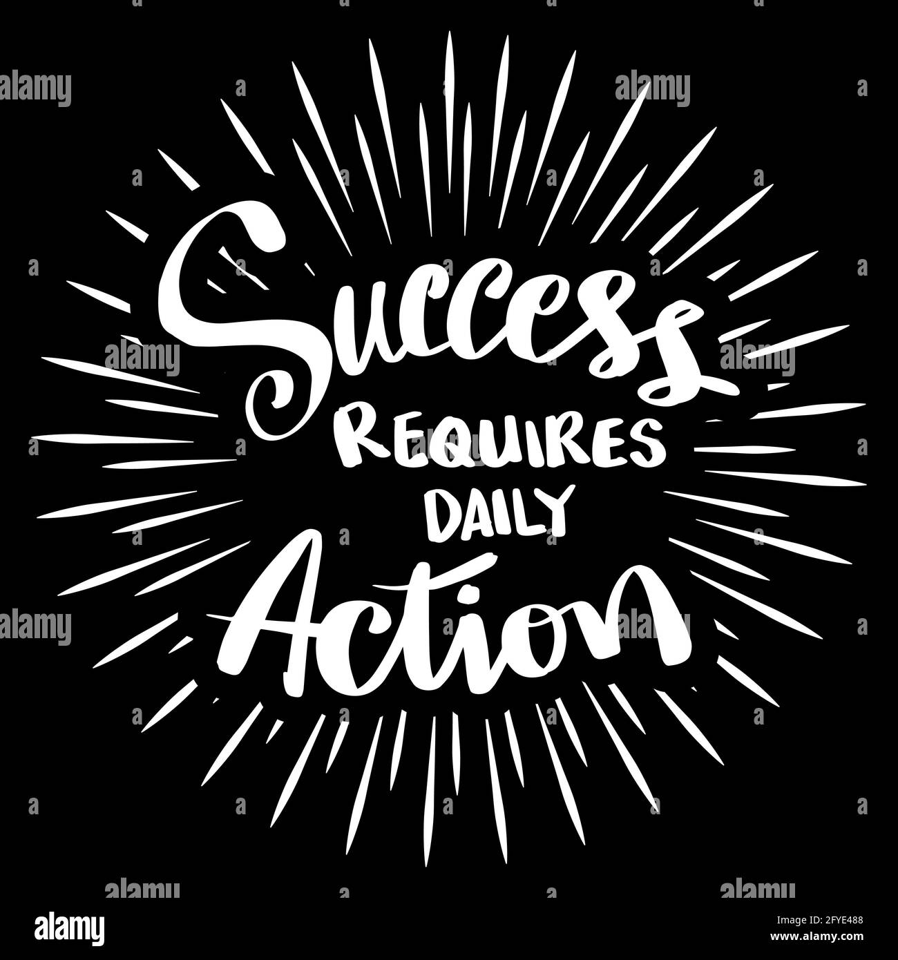 Il successo richiede solo un'azione. Citazione motivazionale disegnata a mano Foto Stock