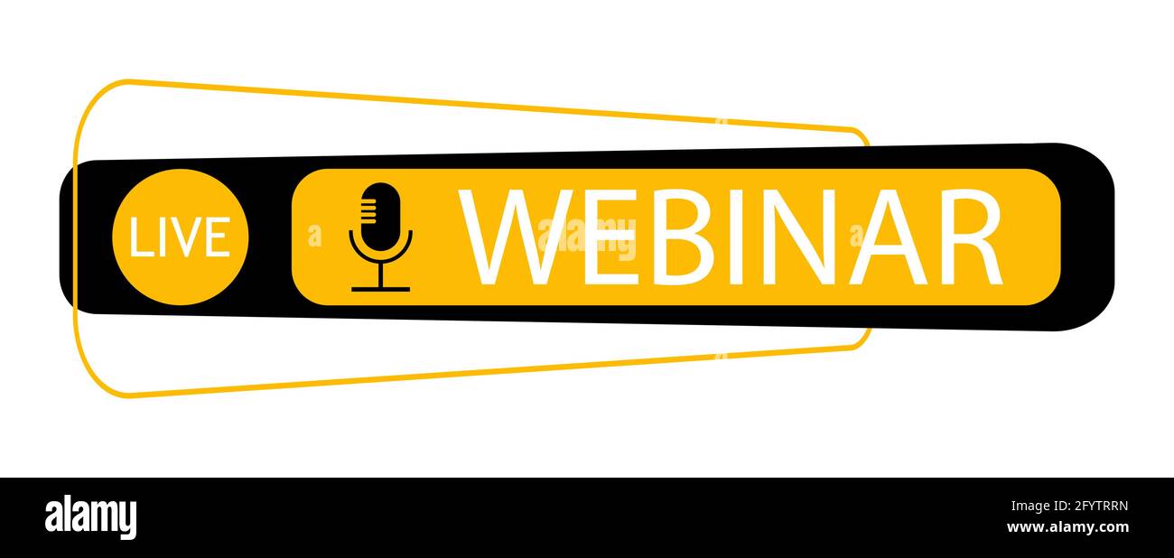 Etichetta del webinar dal vivo, Button. Icona videoconferenza Internet. Trasmissione Internet. Disegno vettoriale Illustrazione Vettoriale