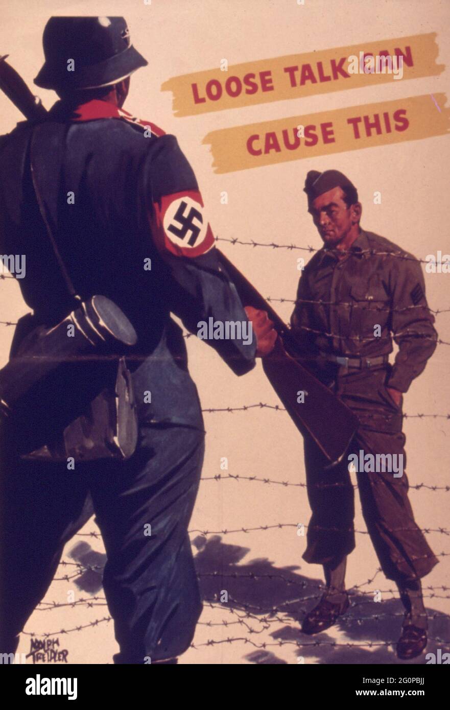 Un poster vintage degli alleati della seconda guerra mondiale che aumenta la consapevolezza di parlare senza cura costa la vita, mostrando un soldato alleato dietro filo spinato Foto Stock