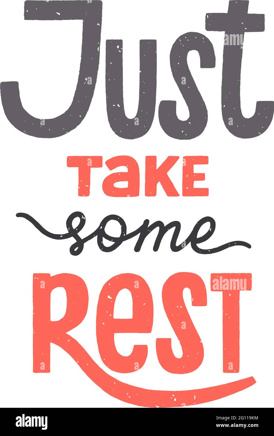 Basta prendere qualche frase di riposo con texture, ricreazione e relax citazione per vacanze, fine settimana o vacanza. Cartello con scritta disegnata a mano per poster Illustrazione Vettoriale