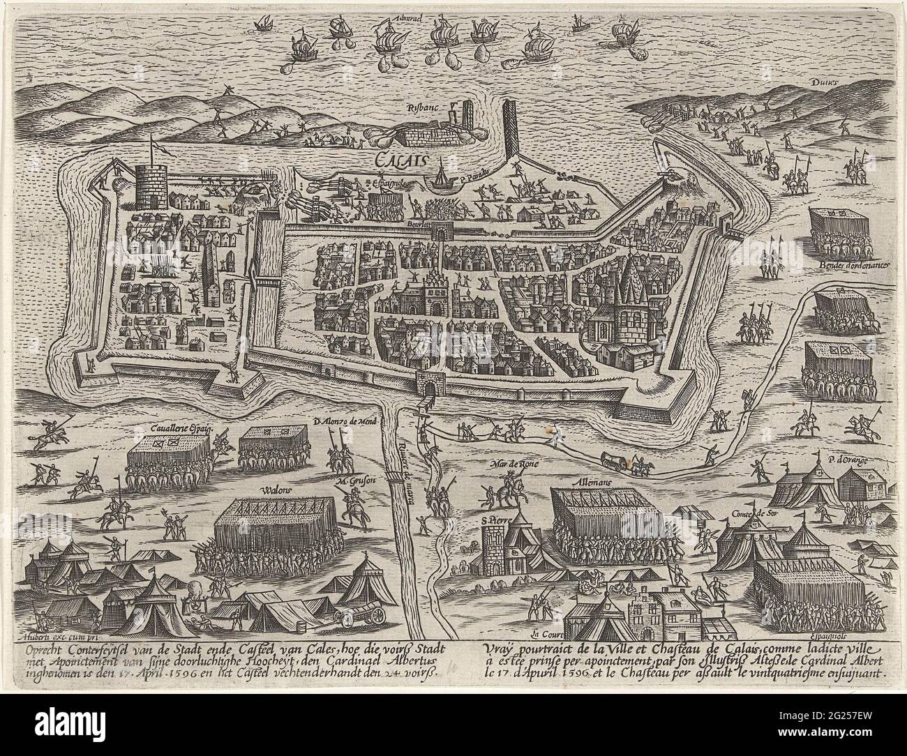 Prendere Calais da Aartshertog Albrecht, 1596. La città di Calais occupata  dalle truppe spagnole tra Aartshertog Albrecht, 17 aprile 1596. Nei campi  militari in primo piano, alle sue spalle la città con