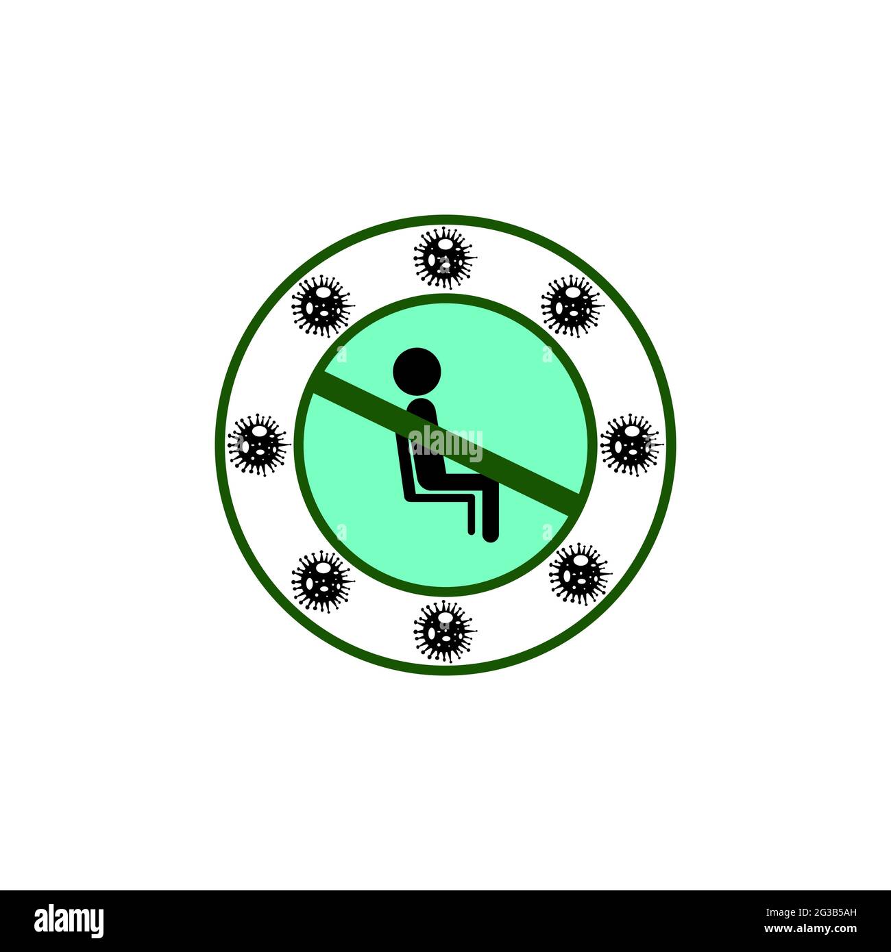 Non sedersi qui corona virus avvertimento. Illustrazione Vettoriale