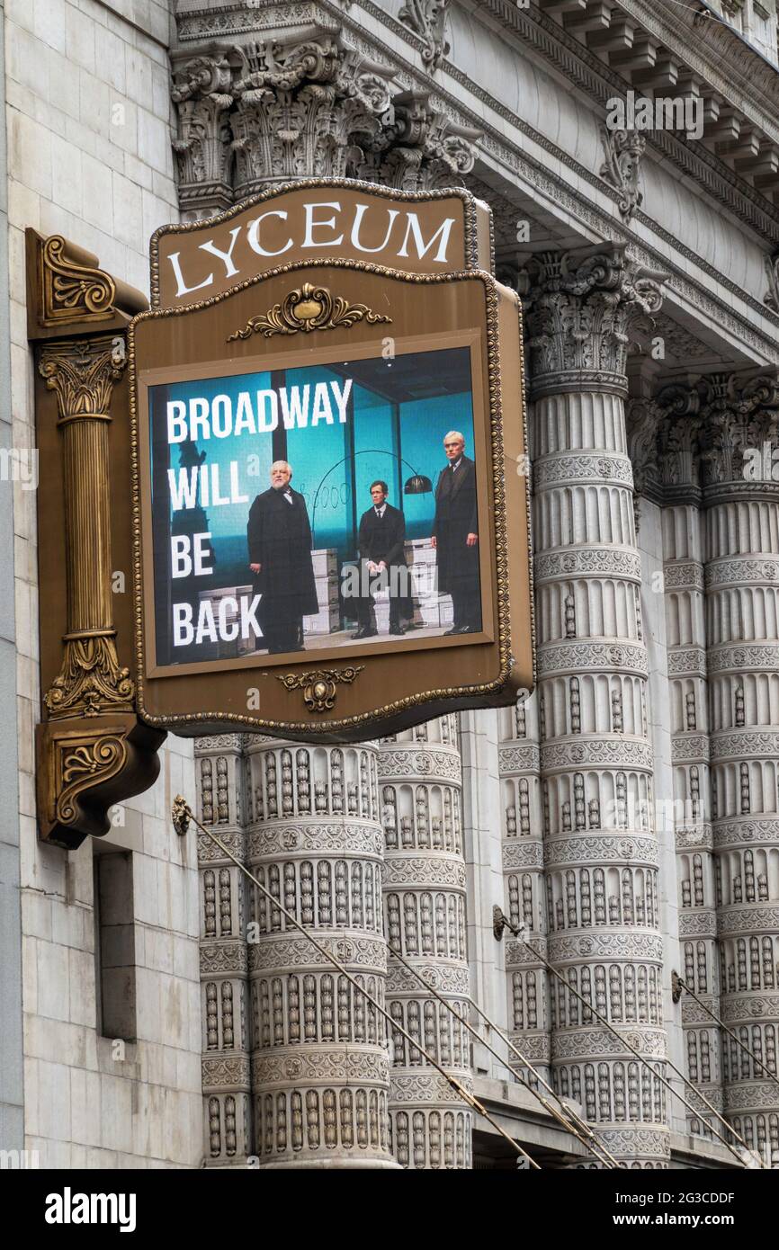 Lyceum Theatre con Broadway Returning message, 149 West 45th Street, New York, USA Foto Stock