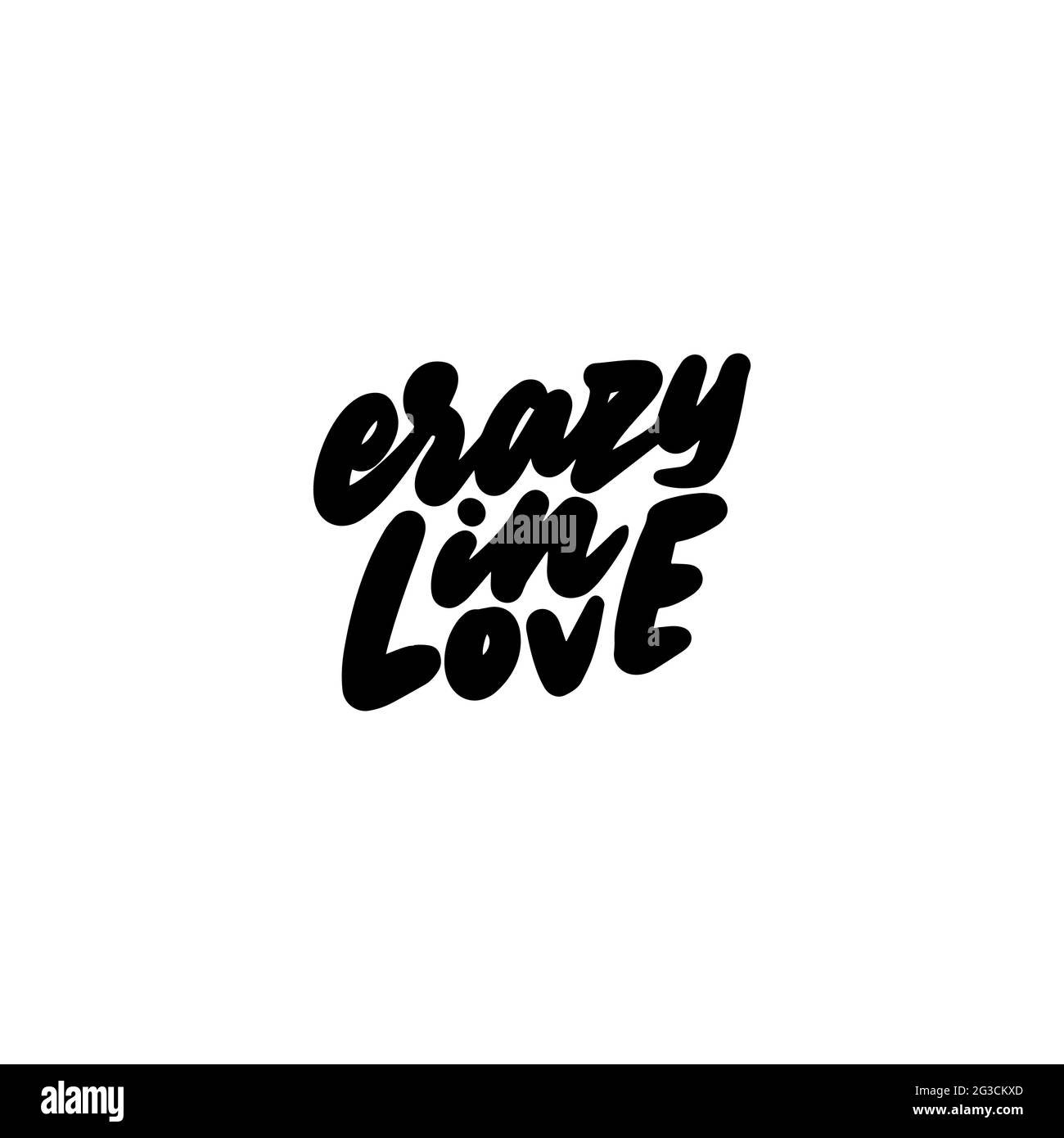 Lettere D'AMORE PAZZO in stile scritto a mano per la stampa su T-shirt, tazze. Illustrazione vettoriale. Illustrazione Vettoriale