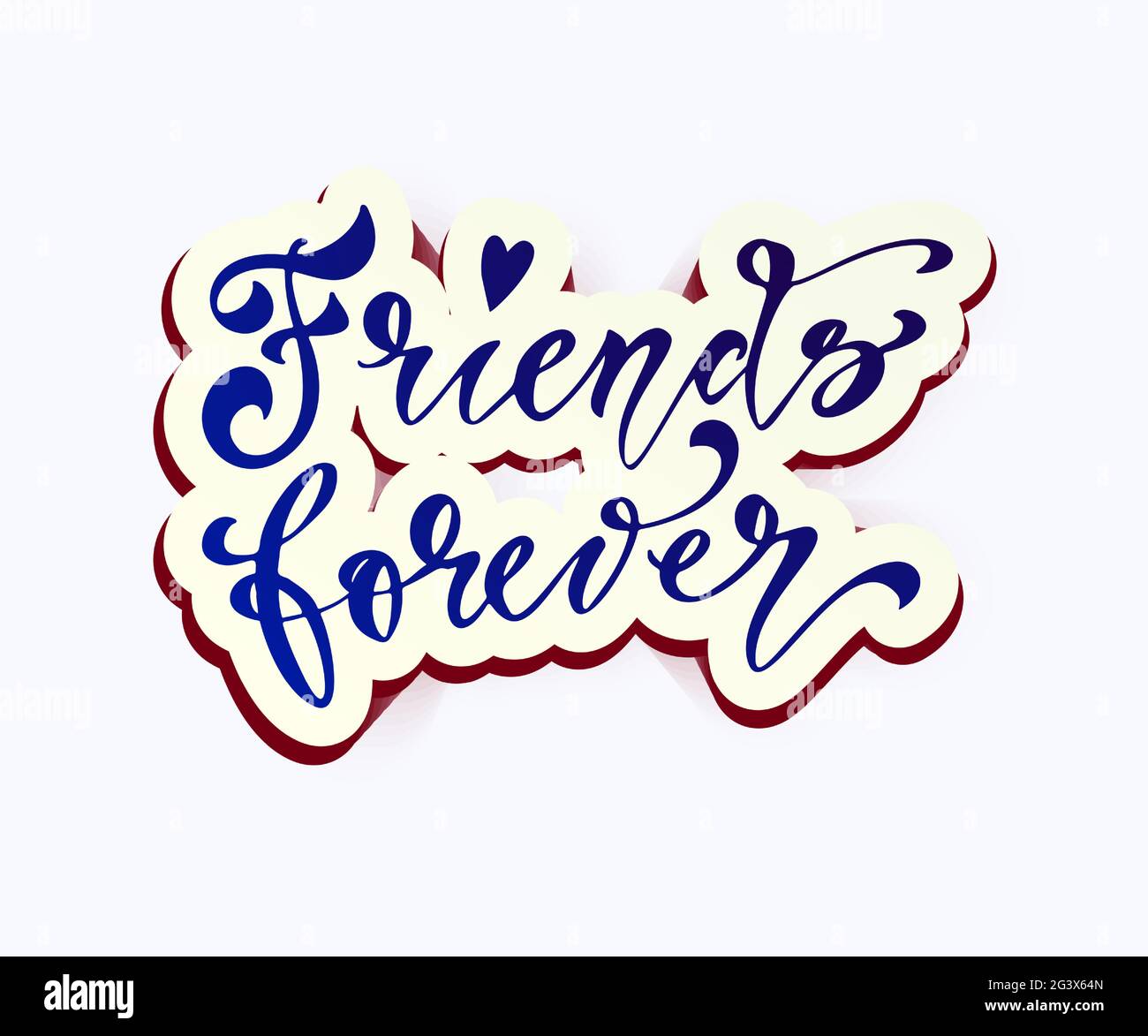 Friendship Happy Motivational Citazione per T-shirt, Poster, Stampa, Merch Design Template. Happy Friends Forever biglietto d'auguri scritta disegnata a mano. Illustrazione Vettoriale