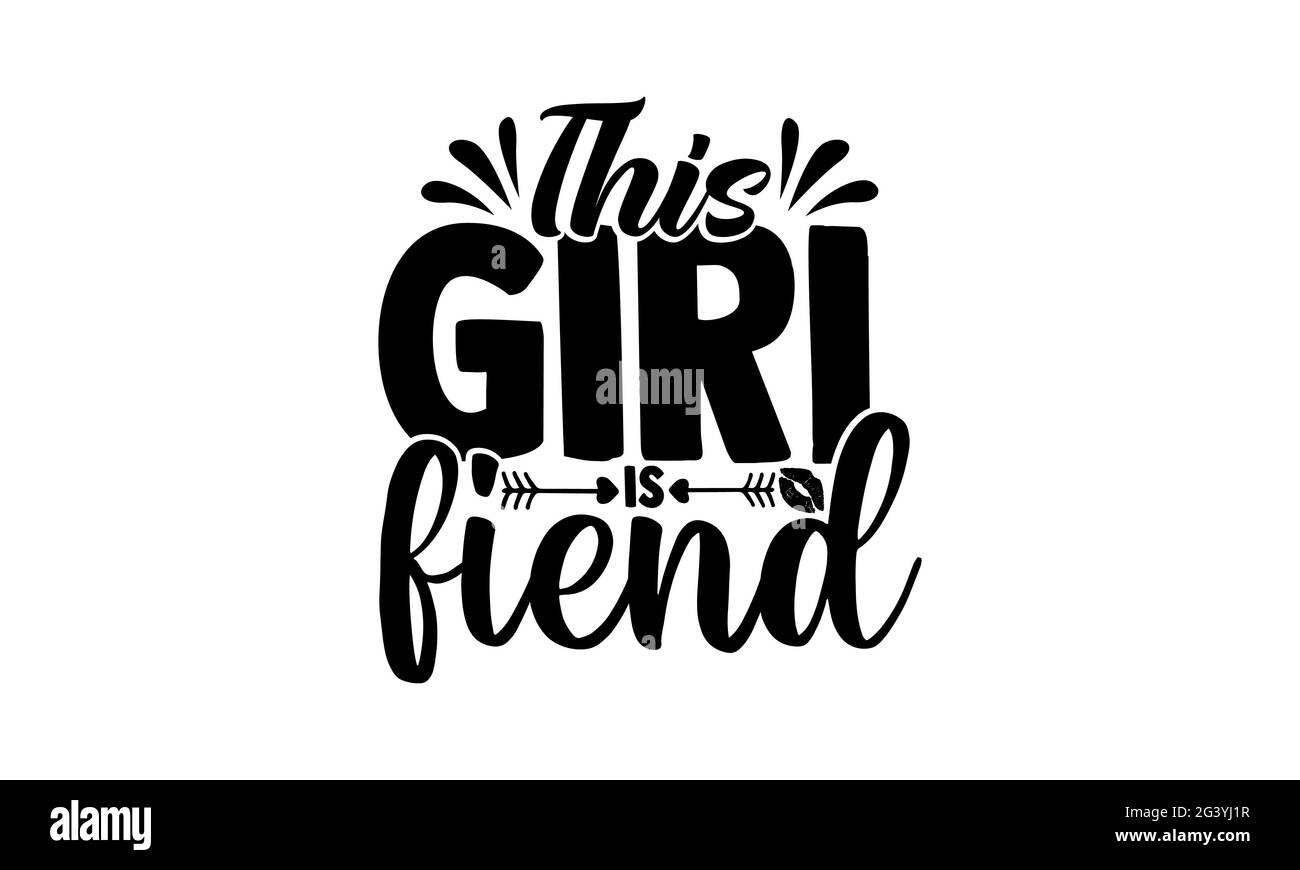 Questa ragazza è fidata - ragazza potere t magliette disegno, frase scritta disegnata a mano, disegno della t della camicia di Calligraphy, isolato su sfondo bianco, file svg Foto Stock