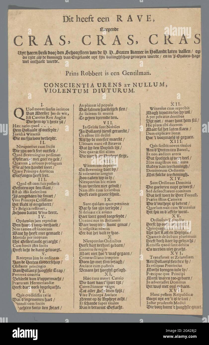 Questo ha un rave chiamata cras, cras, cras .... Canzone in connessione con il restauro della monarchia inglese (Re Karel II). Foglio stampato a lato con poema di 16 versi in tre colonne in latino e olandese. Con l'indicazione della canzone che la canzone dovrebbe essere cantata a 'Prince Robbert is a Gentilman'. Foto Stock