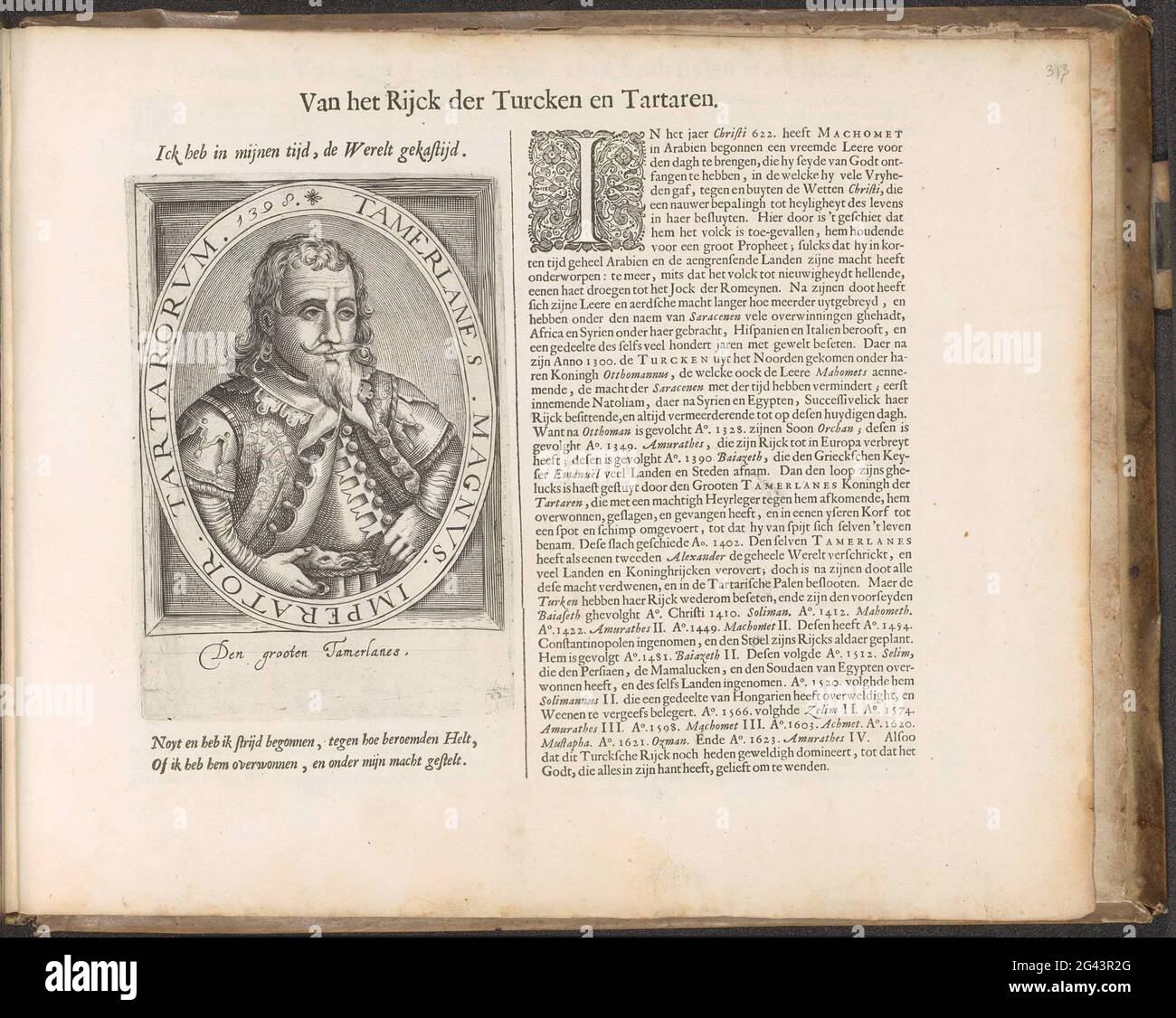 Ritratto di Timaer Lenk; dal Rijck der Turcken e Tartaren; Den Grooten Emblemata Sacra, composto da più di quattrocento figure belsche, come del vecchio des Nieuwen Testamenti. Ritratto di Timuer Lenk (Timur o Tamerlanes). Il testo allegato inizia con un iniziale decorato I. la rivista fa parte di un album. Foto Stock