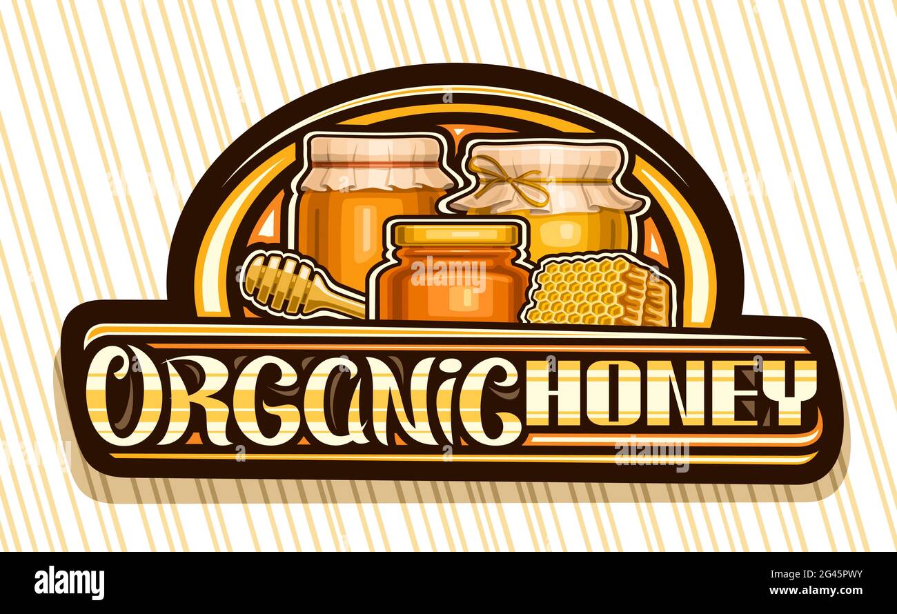 Logo vettoriale per Miele biologico, cartellone decorativo nero con illustrazione di pentola rustica, vaso di vetro e pezzo di nido d'ape, banner con lette unica Illustrazione Vettoriale