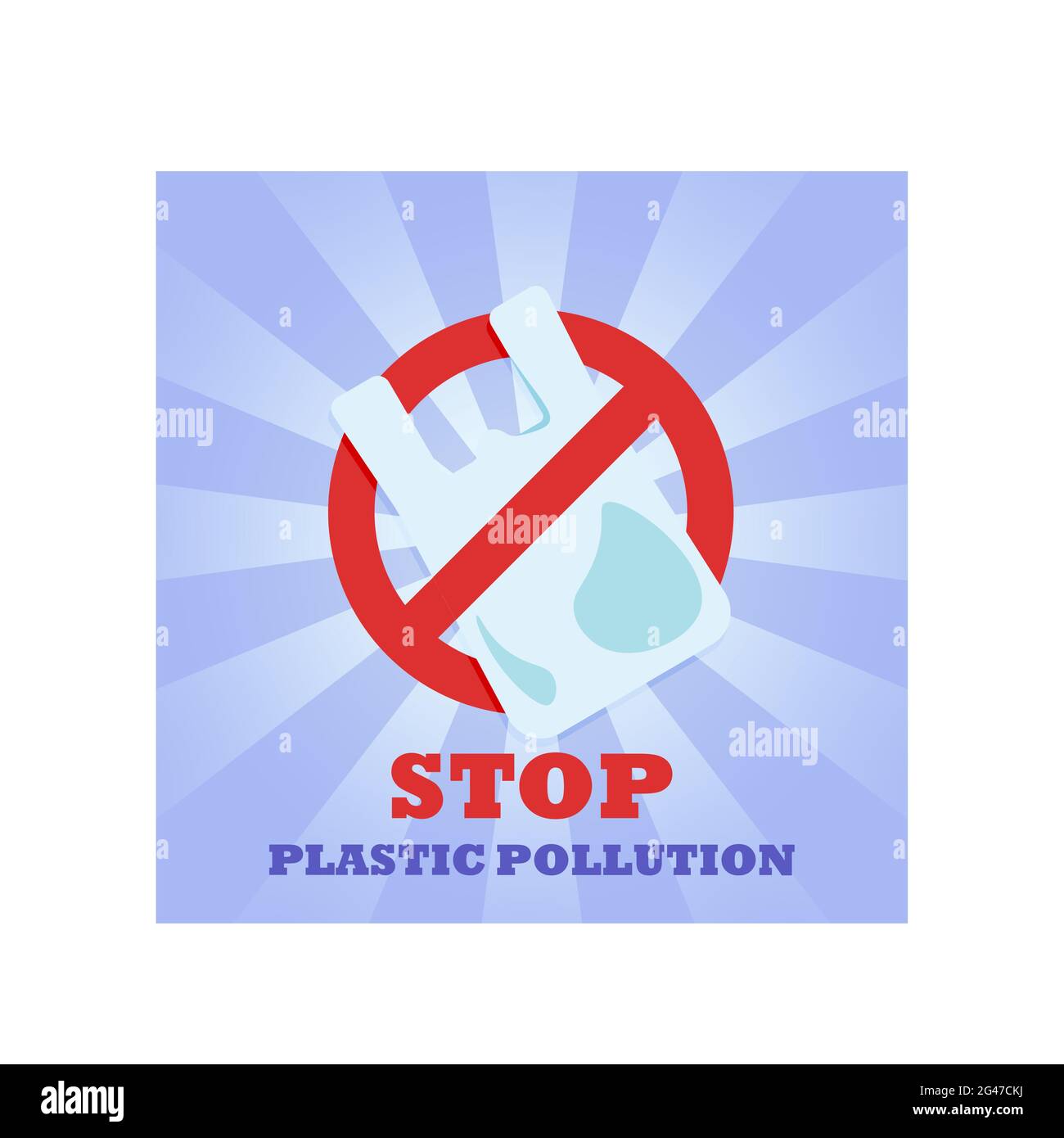 Sacchetto di plastica. Cartello di divieto. Nessun simbolo. Banner. Arrestare l'inquinamento della plastica. Illustrazione Vettoriale