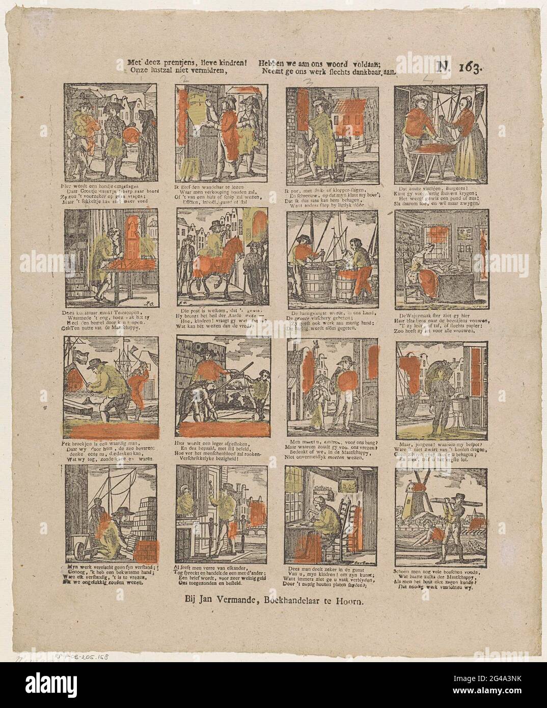 Con Deez Prentjens, cari figli! / la nostra lussuria non farà, / abbiamo incontrato la nostra parola; / ci prende solo il nostro lavoro '. Foglio con 16 performances di artigiani e professioni, come la consegna della posta, ventilatore e taglierina di stampa. Sotto ogni immagine un verso a quattro righe. Numerato in alto a destra: N. 163. Foto Stock