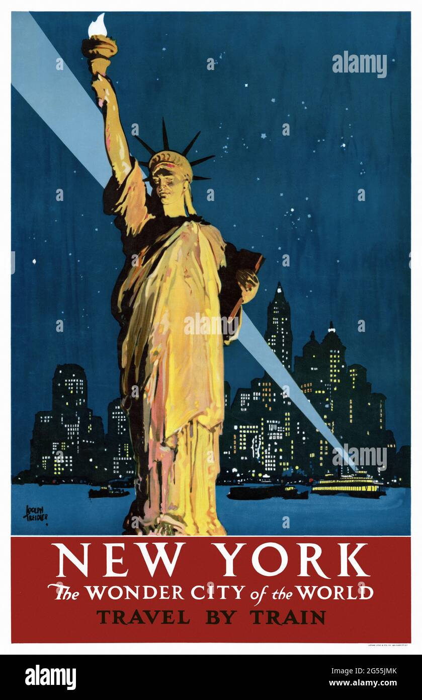 New York. La città meraviglia del mondo. Viaggio in treno con Adolph Treidler (1886-1981). Poster vintage restaurato pubblicato nel 1927 negli Stati Uniti. Foto Stock