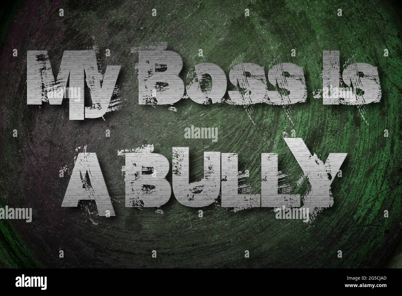 Il mio Boss è un testo di concetto Bully sullo sfondo Foto Stock