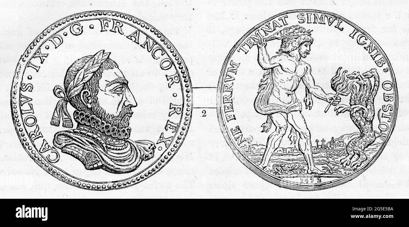 Immagine incisa di una moneta raffigurante Carlo IX di Francia (Carlo Maximilien; 1550 – 1574) Re dal 1560 fino alla sua morte nel 1574. Carlo IX permise il massacro di Hugeunots al giorno di San Bartolemew; la medaglia fu colpita per commemorare il massacro. Foto Stock