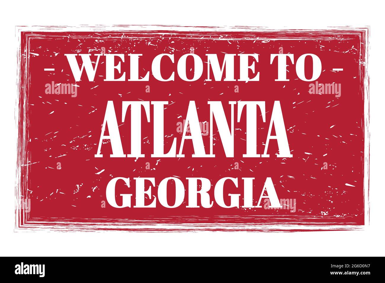 BENVENUTI AD ATLANTA - GEORGIA, parole scritte sul rettangolo rosso dopo il timbro Foto Stock