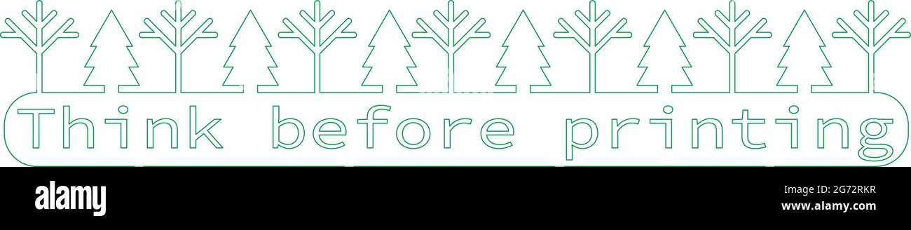 Pensare prima di stampare con il logo verde. Illustrazione vettoriale verde per firme, Web, uffici. Ufficio ecologico Illustrazione Vettoriale