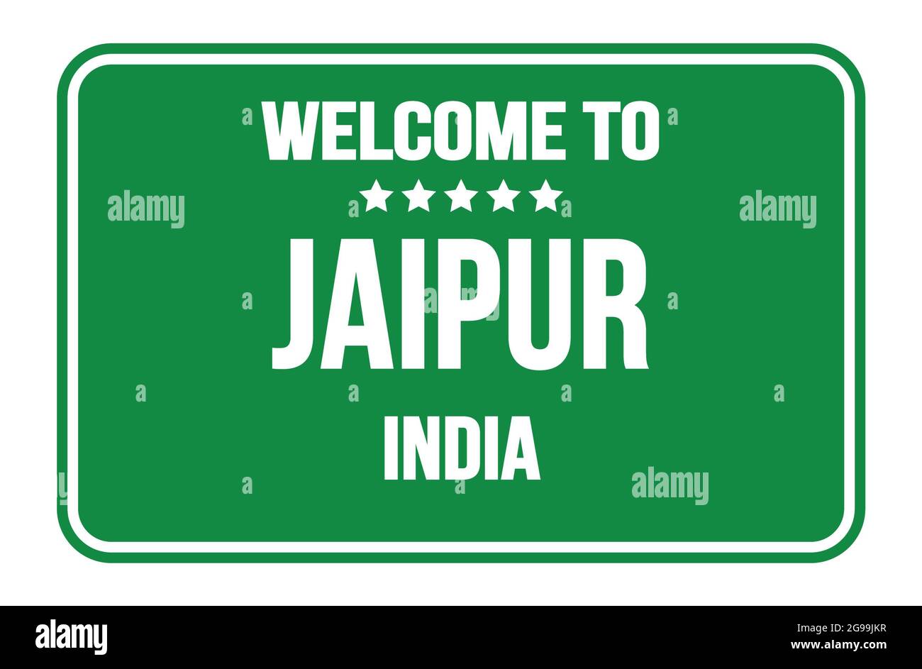 BENVENUTI a JAIPUR - INDIA, su un cartello verde rettangolare Foto Stock