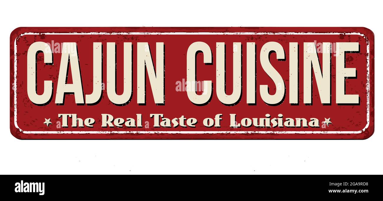 Cajun Cuisine vintage arrugginito segno di metallo su sfondo bianco, illustrazione vettoriale Illustrazione Vettoriale