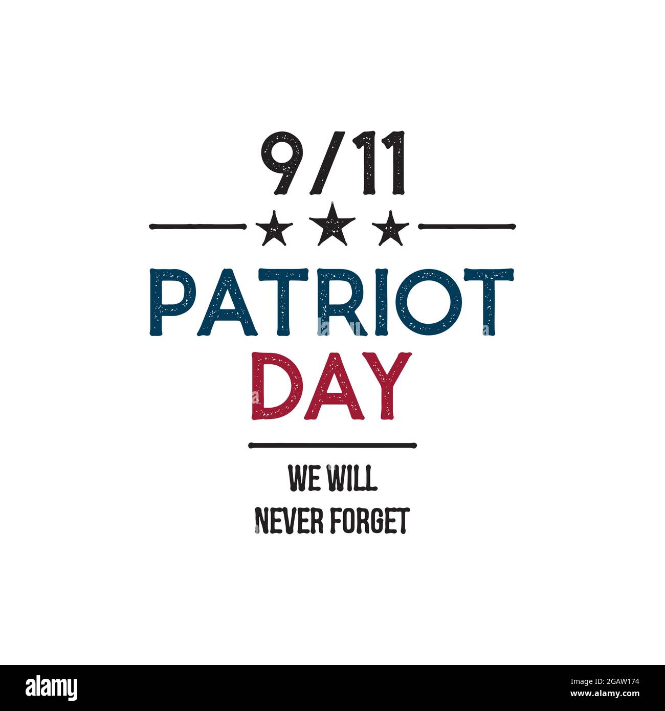 9/11 banner del Patriot Day. Non dimenticheremo mai. Modello di progetto. Illustrazione vettoriale. Illustrazione Vettoriale