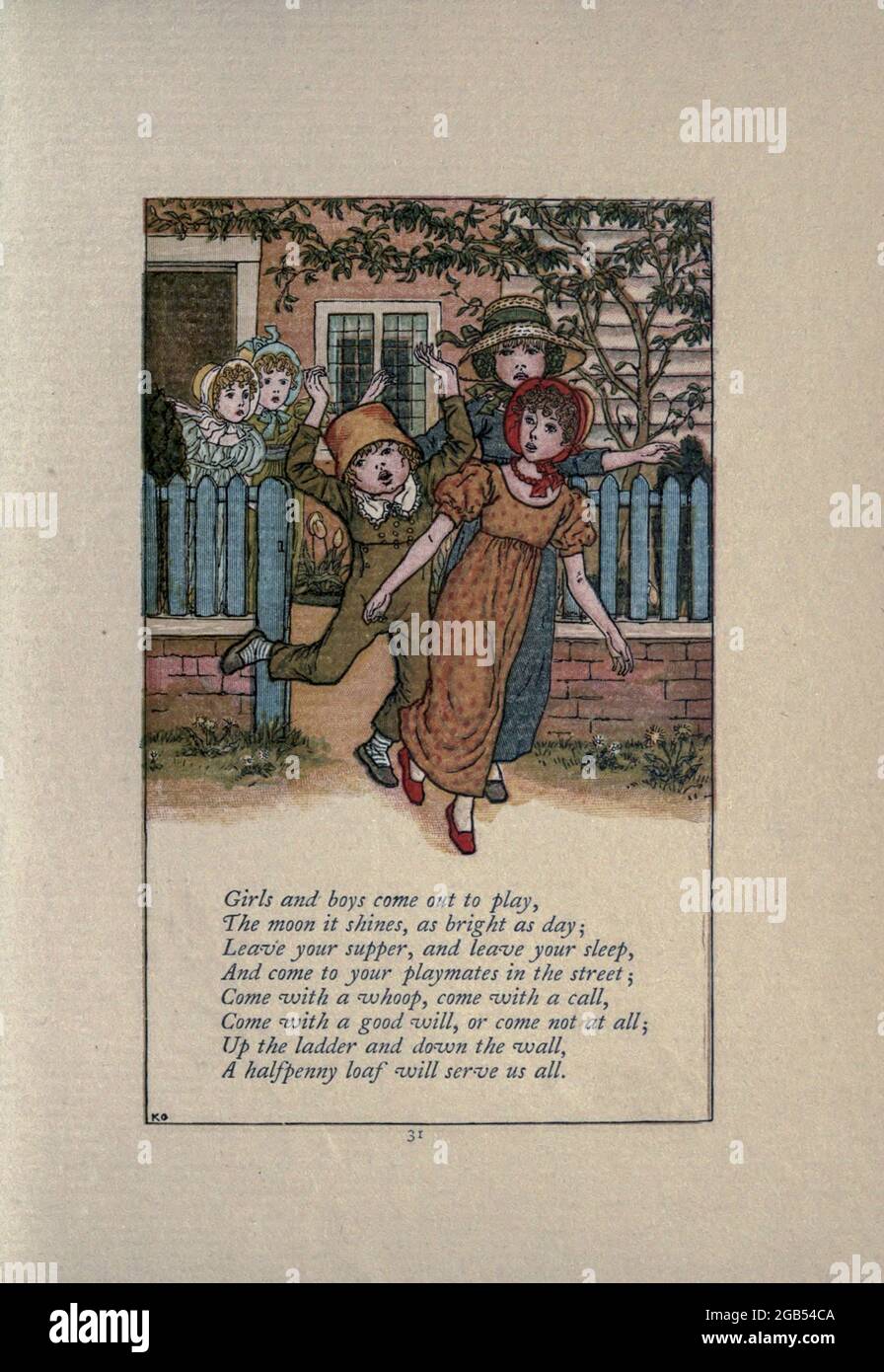 Ragazze e ragazzi escono a giocare, la luna che splende, luminosa come il giorno; lasciare la cena, e lasciare il sonno, e venire ai vostri compagni di gioco in strada venire con un whoop, venire con una chiamata, venire con una buona volontà, o non venire affatto; Su la scala e giù il muro, UNA pagnotta di mezzo penny ci servirà tutti. Dal libro Mother Goose : o, le vecchie rime nursery di Kate Greenaway, incise e stampate da Edmund Evans pubblicato nel 1881 da George Routledge e Sons London nad New York Foto Stock