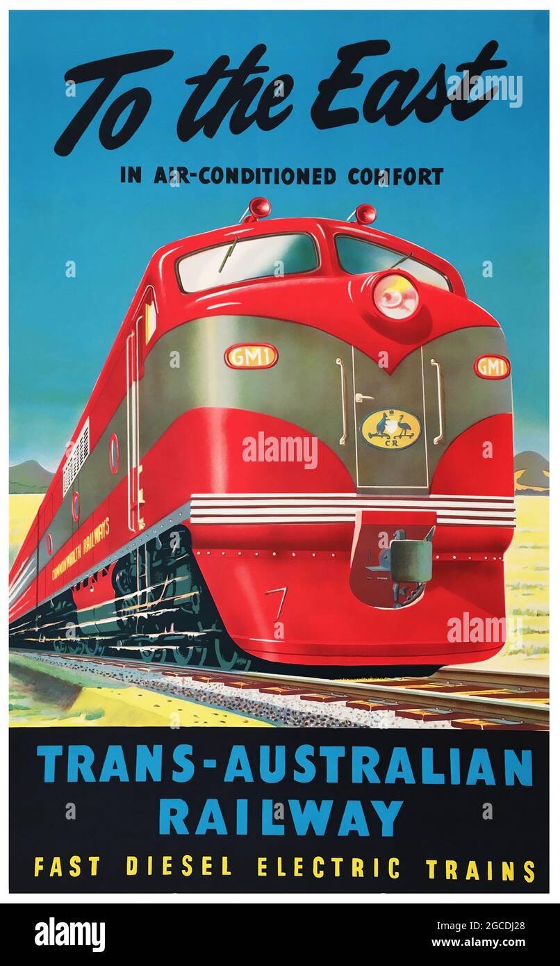 Poster vecchio treno / ferrovia / trasporto. Vintage Poster, 'to the East' – Ferrovia Trans-Australiana. C 1951. Treni elettrici diesel veloci. Foto Stock