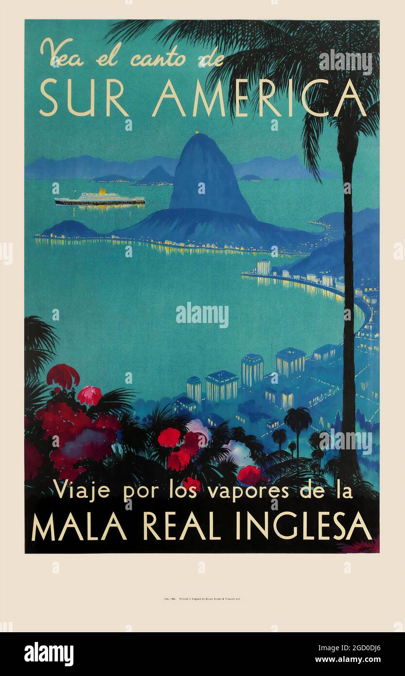 VEA el canto de sur America See the Song of South America – Vintage Poster Royal Mail Lines Cruise Travel South America Rio Brasile Foto Stock