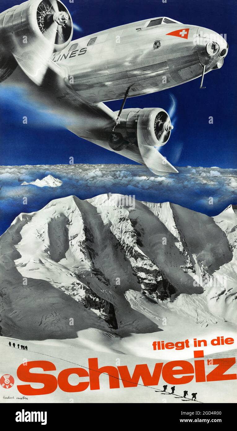 Fliegt in die Schweiz (Vola in Svizzera) di Herbert Matter (1907-1984). Poster vintage restaurato pubblicato nel 1936 in Svizzera. Foto Stock