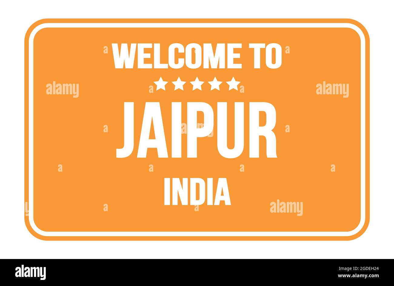 BENVENUTI a JAIPUR - INDIA, su un cartello arancione rettangolare Foto Stock