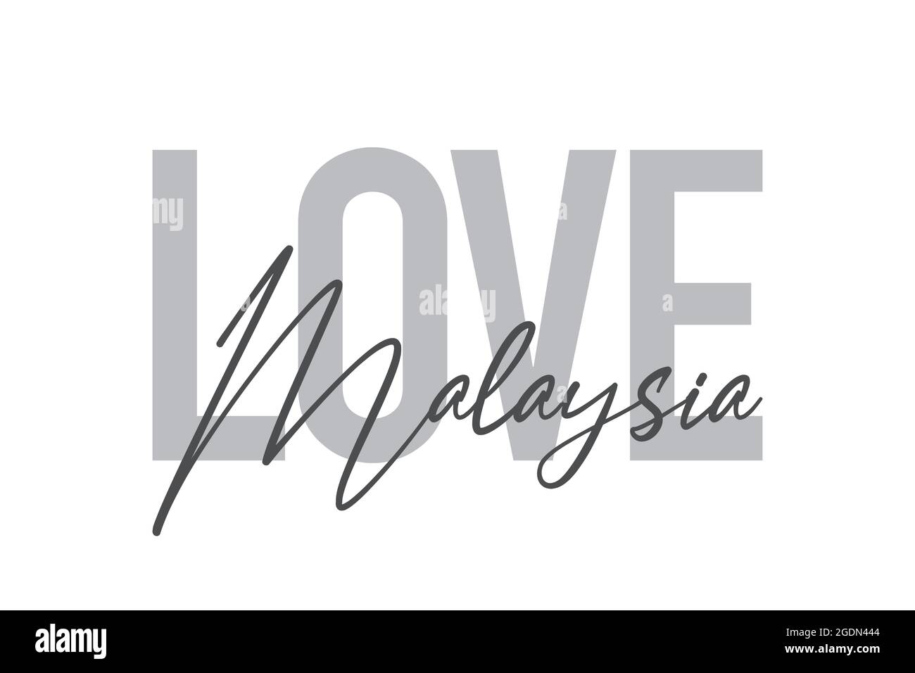 Design tipografico moderno, semplice e minimale di un detto 'Love Malaysia' in toni di grigio. Grafica vettoriale cool, urbana, trendy e giocosa con Foto Stock