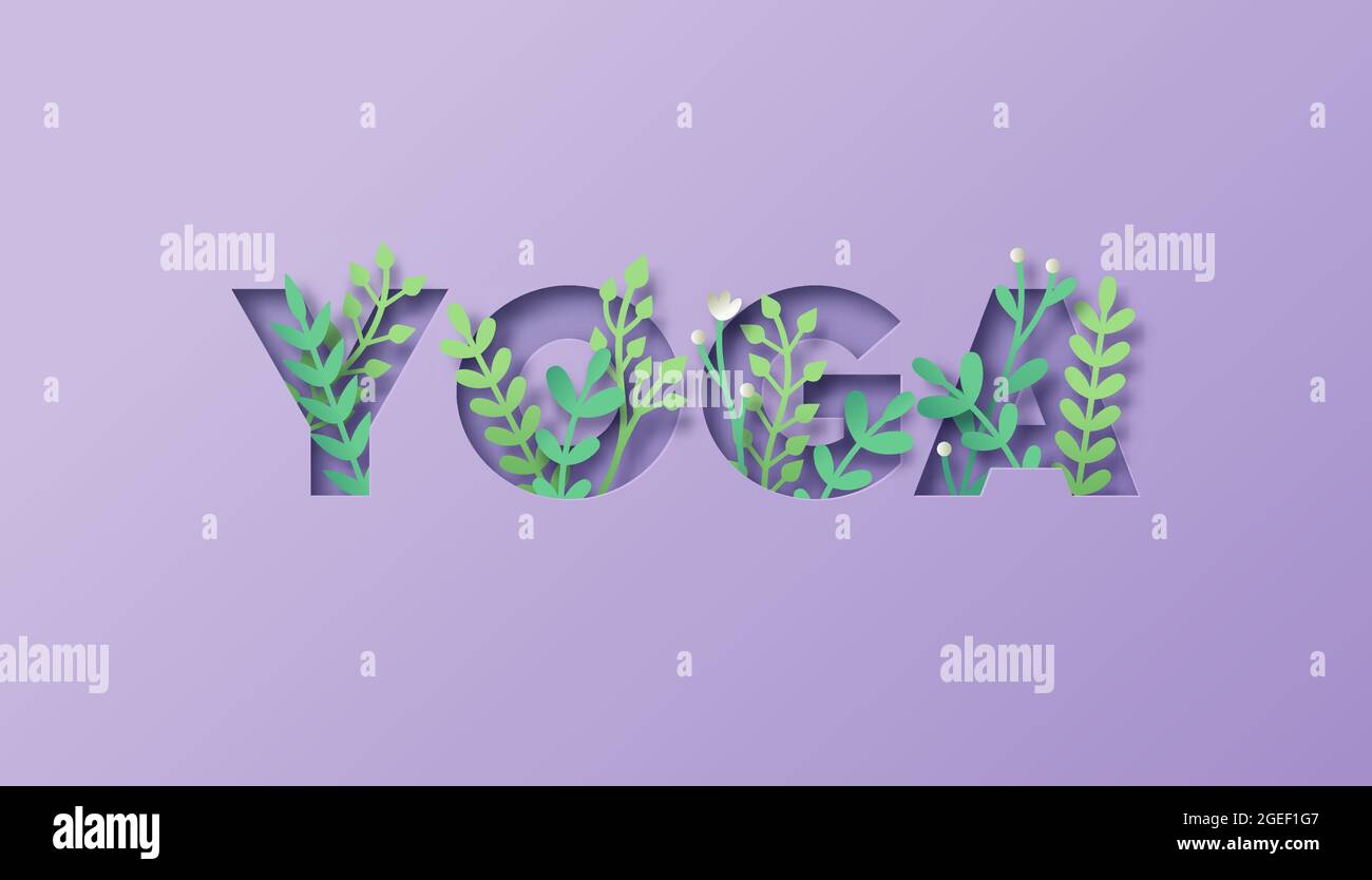 Papercut yoga testo citazione segno con 3D realistico piante verdi e carta artigianato natura foglia decorazione. Stile di vita naturale di salute o rilassamento spirituale Illustrazione Vettoriale