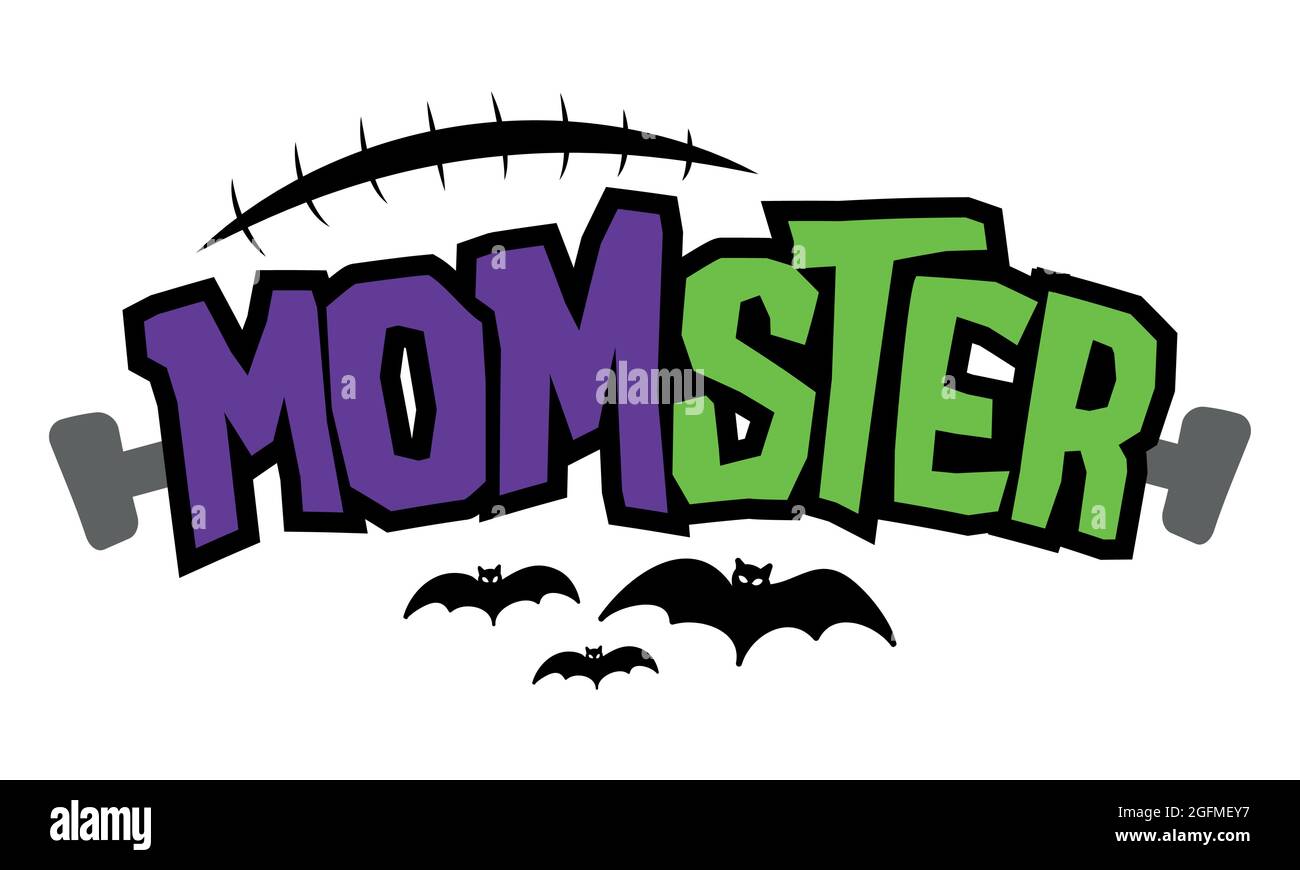 MomSter (Monster della mamma) - citazione di Halloween su sfondo bianco. Divertente scherzo pun. Ideale per t-shirt, tazza, costume, regalo, stampatrice di Halloween. Vacanza q Illustrazione Vettoriale