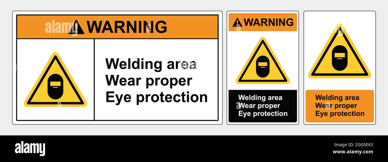 Area di saldatura dei segnali indossare una protezione adeguata per gli occhi, forme di segnaletica e di tratto, formati standard ANSI e OSHA. Illustrazione Vettoriale