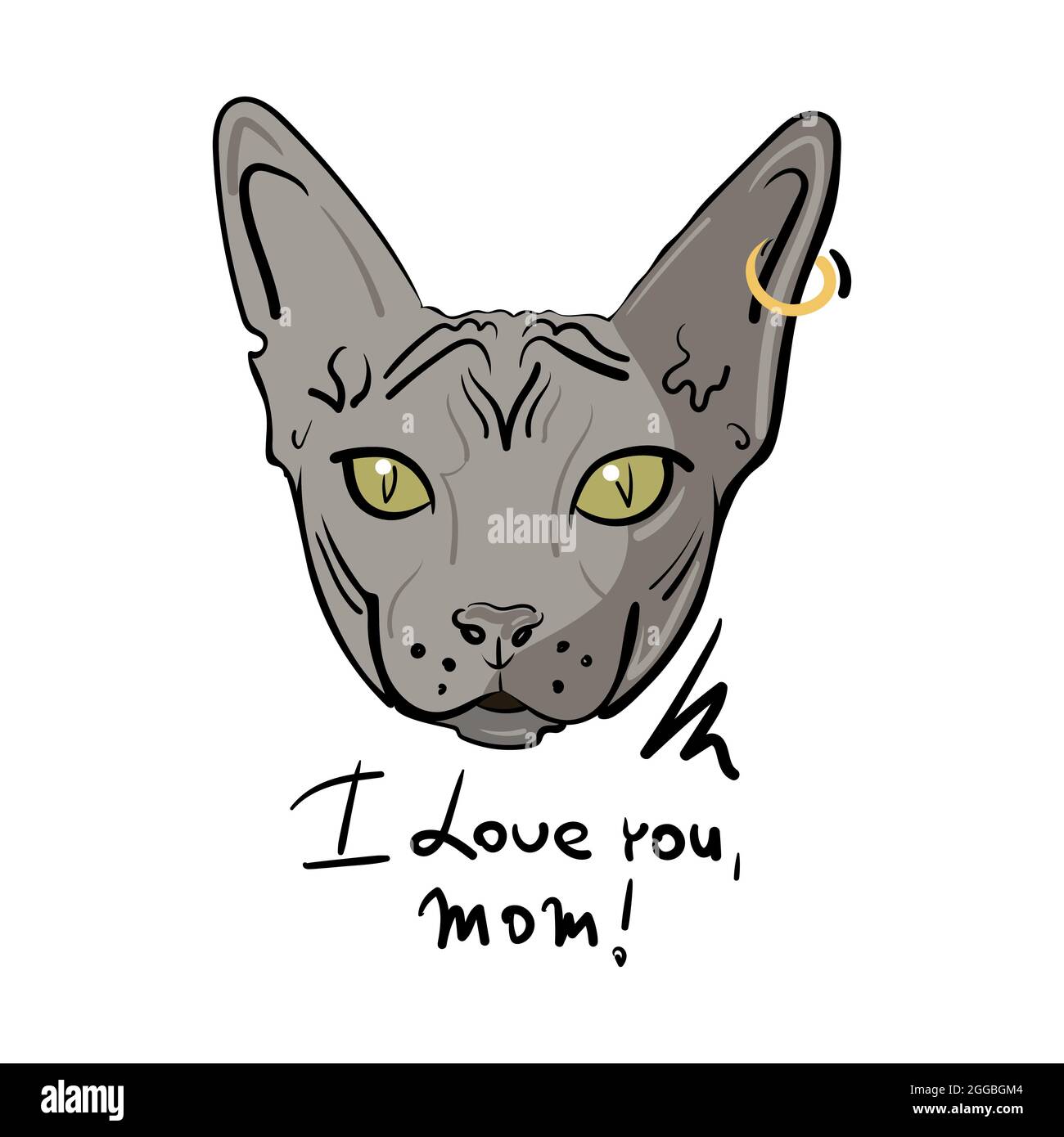 Testa cartoon di un gatto grigio della razza sphynx con un orecchino d'oro con un anello nell'orecchio. Scritta con l'iscrizione Io ti amo, mamma. Vettore Illustrazione Vettoriale