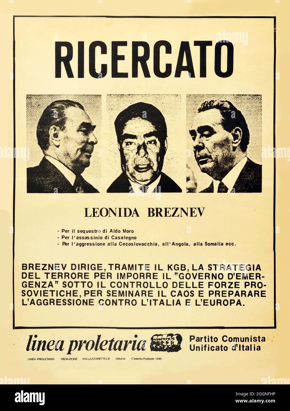 Wanted Leonid Brezhnev (pubblicato dal Partito Comunista Unificato d'Italia). Museo: COLLEZIONE PRIVATA. Autore: ANONIMO. Foto Stock