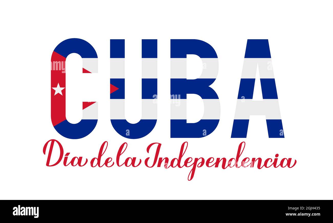 Cuba Independence Day scritta in spagnolo. Festa cubana celebrata il 10 ottobre. Modello vettoriale per poster tipografico, banner, biglietto d'auguri, fl Illustrazione Vettoriale