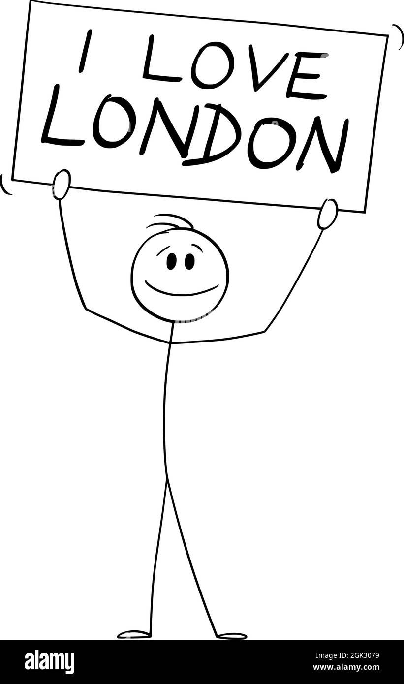 Persona Holding i love London Sign , Vector Cartoon Stick Figure Illustrazione Illustrazione Vettoriale