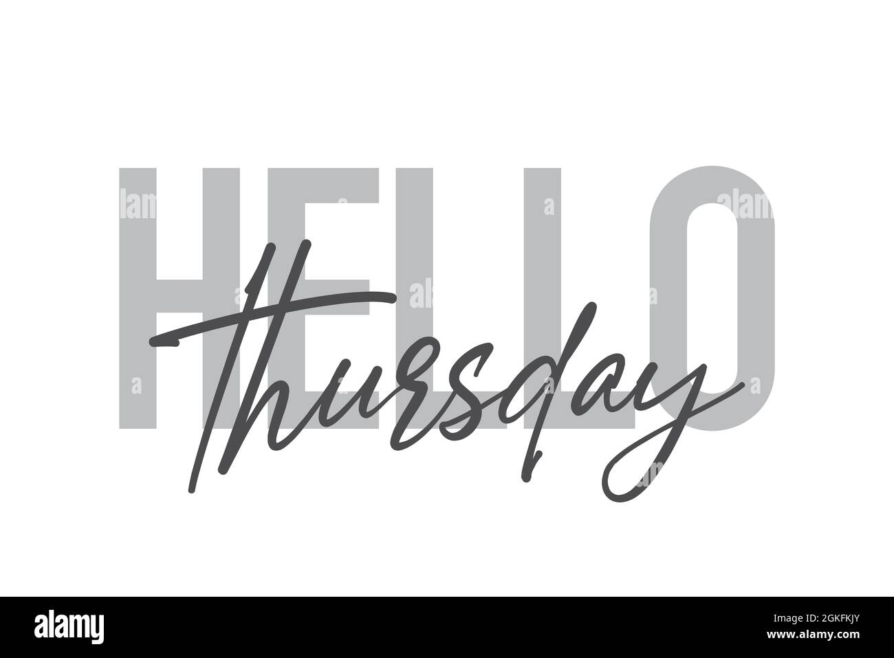 Design tipografico moderno, semplice e minimale di un detto "Hello Thursday" in toni di grigio. Grafica vettoriale elegante, urbana, alla moda e giocosa Foto Stock