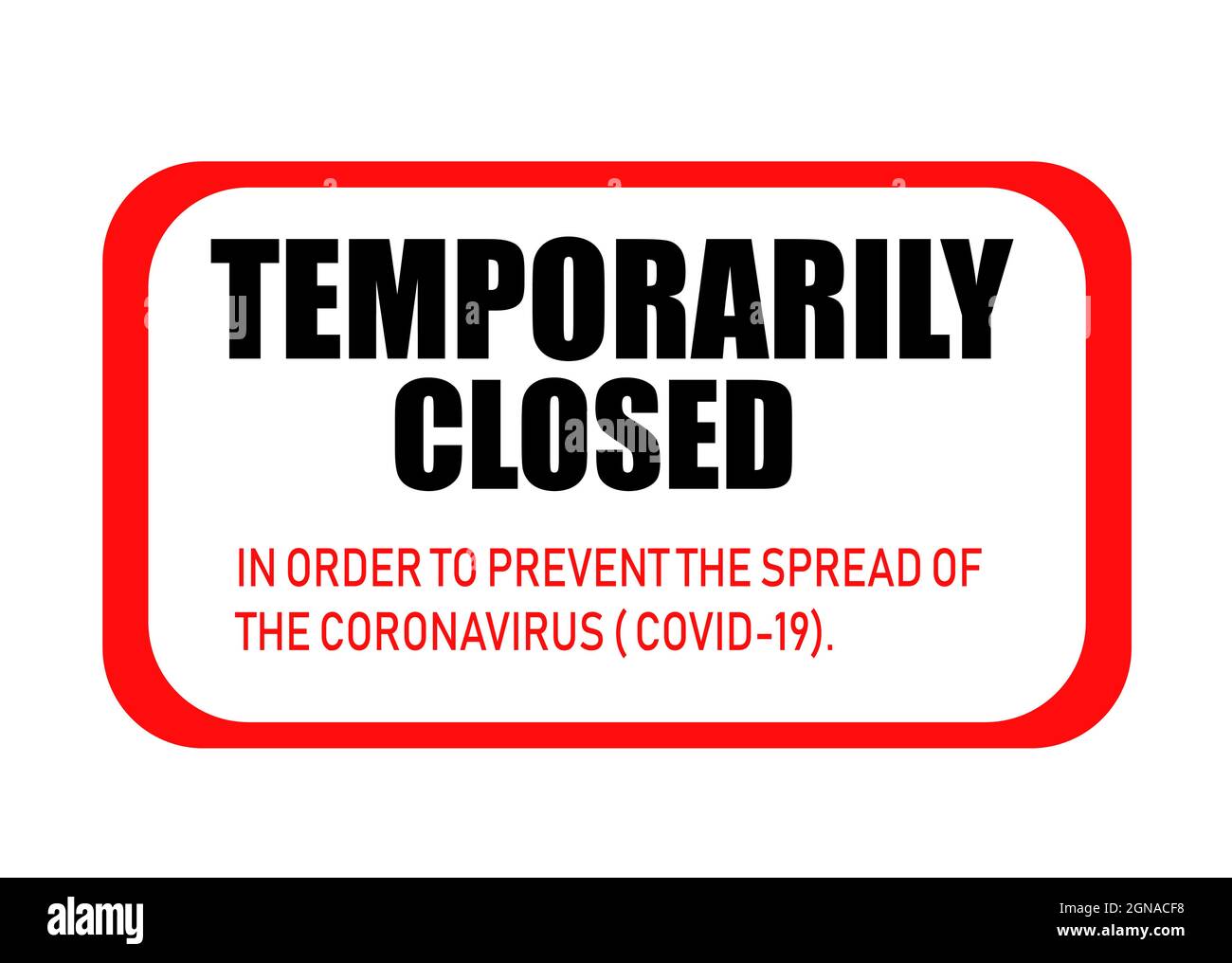 Cartello temporaneamente chiuso, messaggio di chiusura temporaneo a causa del coronavirus Illustrazione Vettoriale