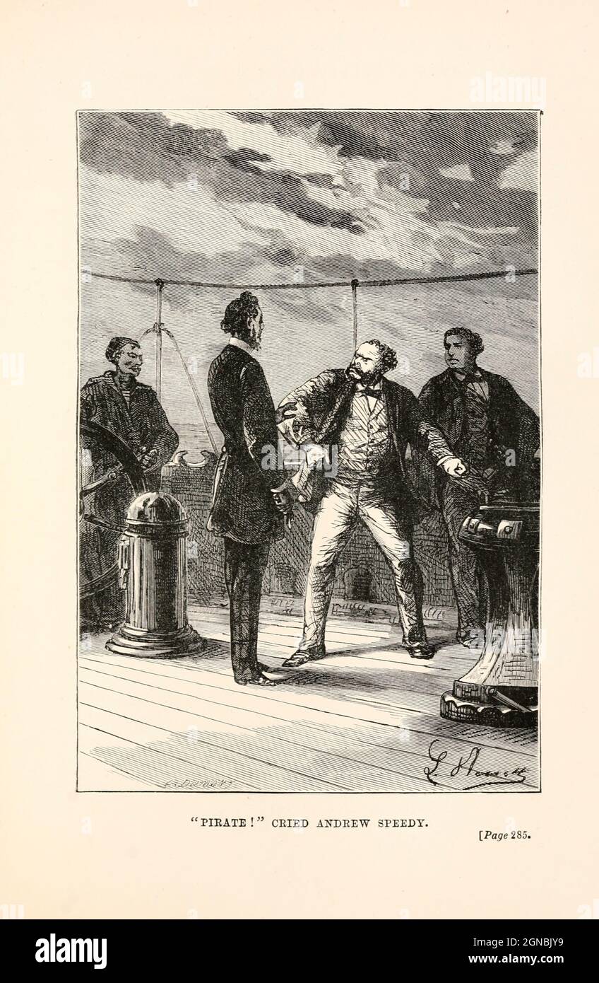"Pirate!" Ha gridato Andrew Speedy dal libro ' Around the World in Ottanta giorni ' di Jules Verne (1828-1905) tradotto da Geos. M. Towle, pubblicato a Boston da James. R. Osgood & Co. 1873 prima edizione USA Foto Stock