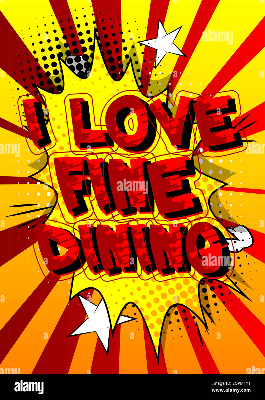 I Love fine Dining - testo in stile fumetto. Illustrazione Vettoriale