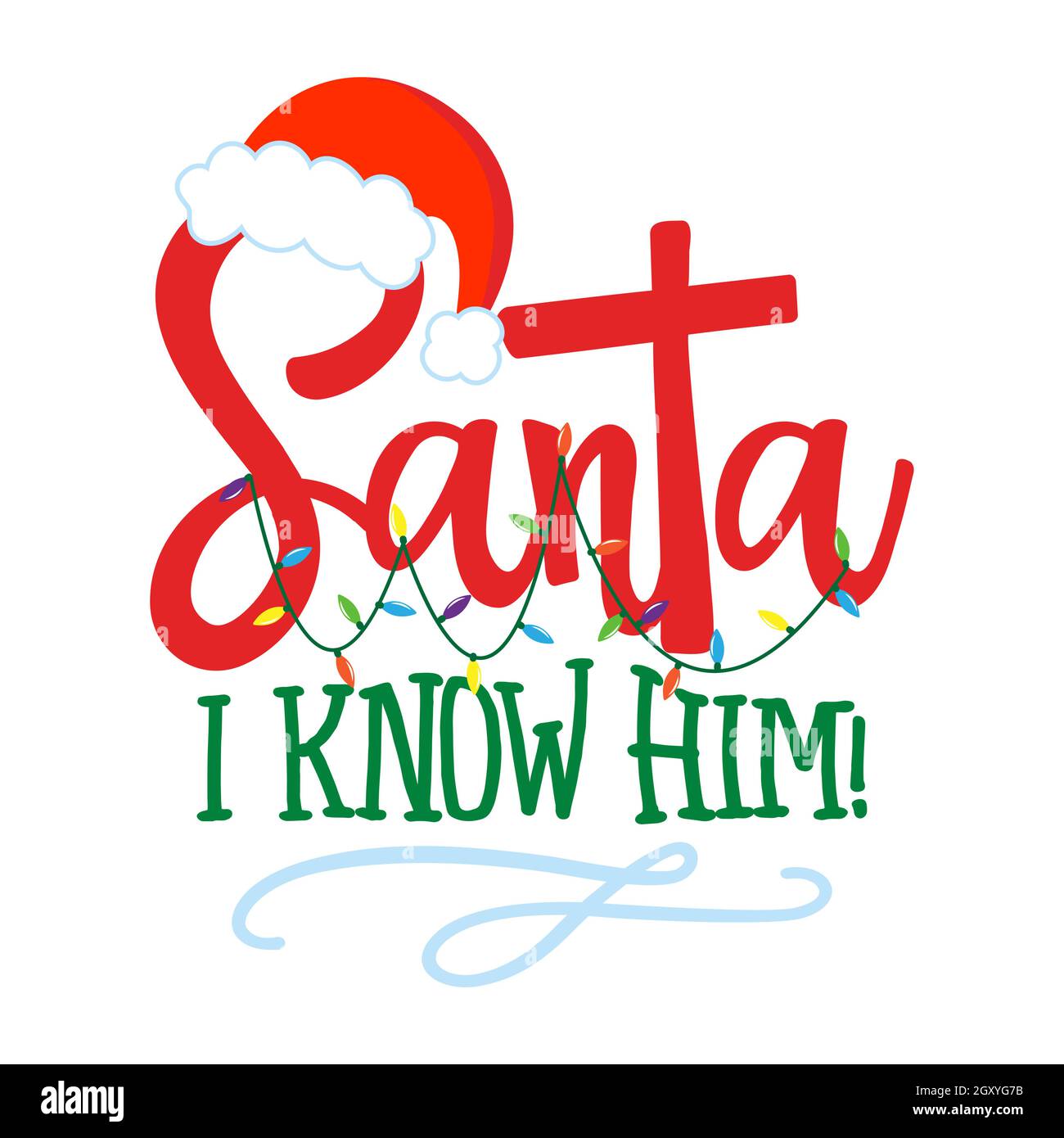 Santa! Lo conosco! - frase divertente per Natale. Lettere disegnate a mano per biglietti d'auguri di Natale, inviti. Ideale per t-shirt, tazza, regalo, stampe Illustrazione Vettoriale