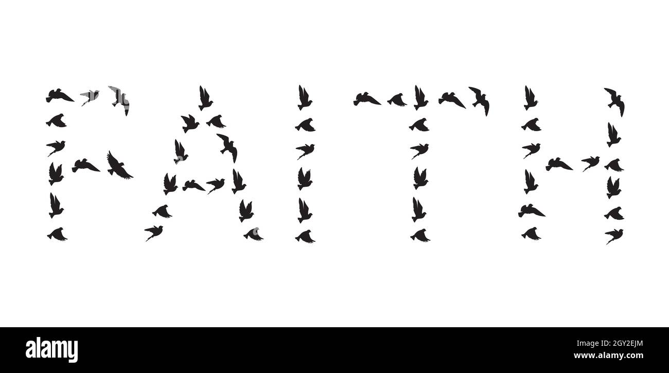 Silhouette di uccelli volanti a forma di fede parola isolato su sfondo bianco, vettore. Disegno di scrittura, lettere. Poster minimalista in bianco e nero Illustrazione Vettoriale