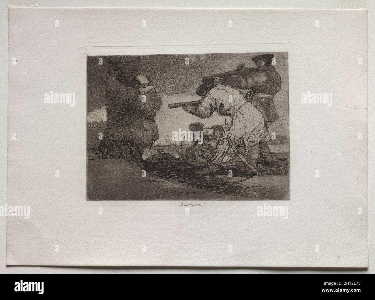 Disastri di guerra: Barbari!, 1810-1820. Francisco de Goya (spagnolo, 1746-1828). Incisione, acquatinta e incisione; foglio: 24.1 x 33.7 cm (9 1/2 x 13 1/4 poll.); immagine: 13.5 x 18.9 cm (5 5/16 x 7 7/16 poll.); platemark: 15.2 x 20.7 cm (6 x 8 1/8 poll.). Foto Stock