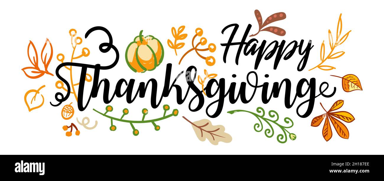 Banner tipografico Hand Drawed Happy Thanksgiving. Testo di celebrazione con bacche e foglie per cartolina, icona o badge. Calligrafia vettoriale Illustrazione Vettoriale