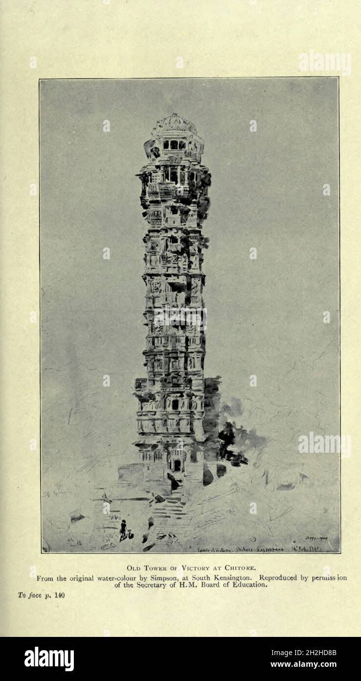 VECCHIA TORRE DELLA VITTORIA A CHITORE dal libro ' l'autobiografia di William Simpson, R. I. (Crimea Simpson) ' di Simpson, William, 1823-1899; Eyre-Todd, George, 1862-1937 pubblicato a Londra da T. F. Unwin nel 1903. William Simpson era un artista scozzese, un artista di guerra e un corrispondente di guerra. Foto Stock